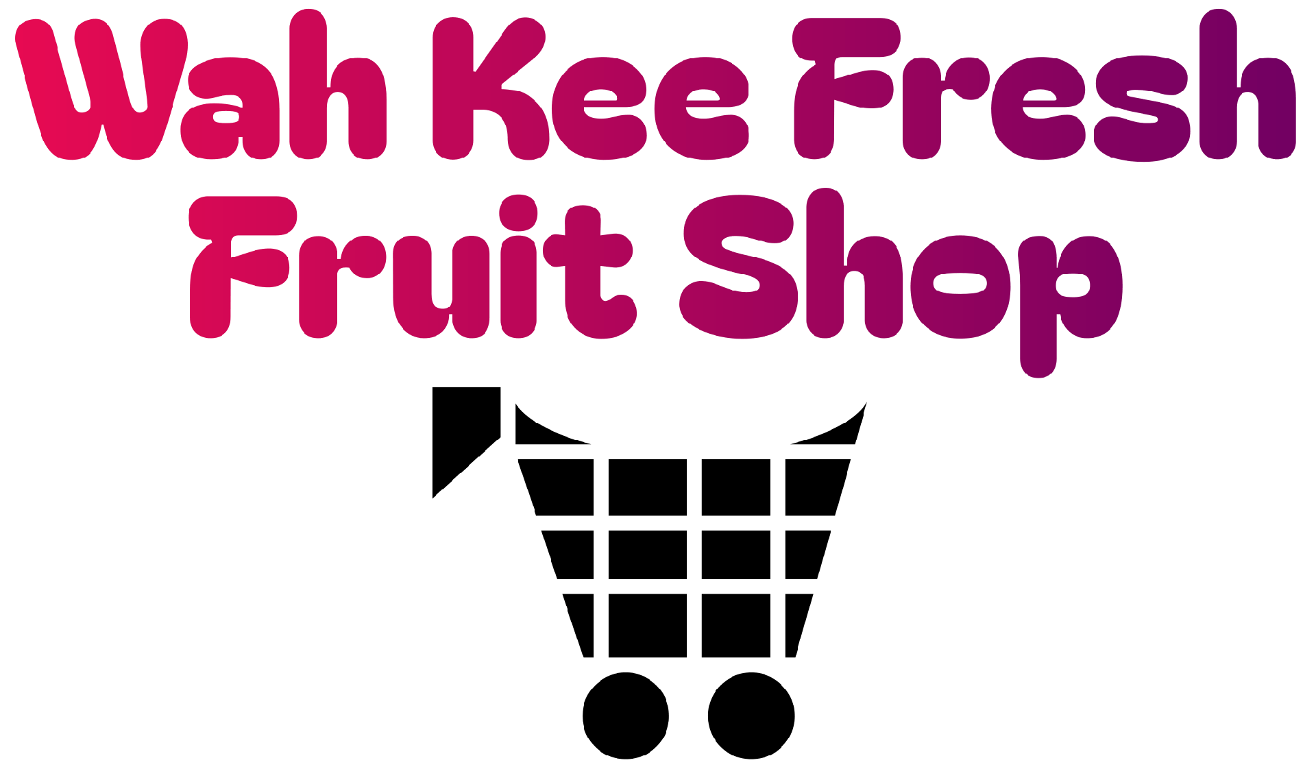 Wah Kee Fresh Fruit Shop